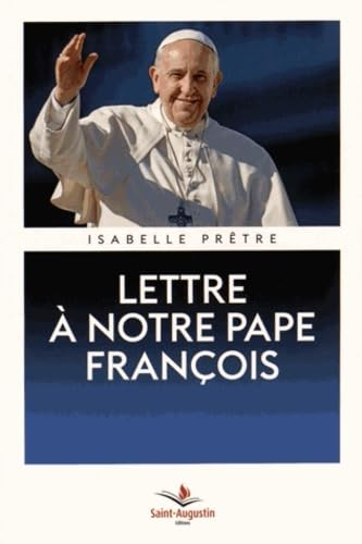 Lettre à notre pape François