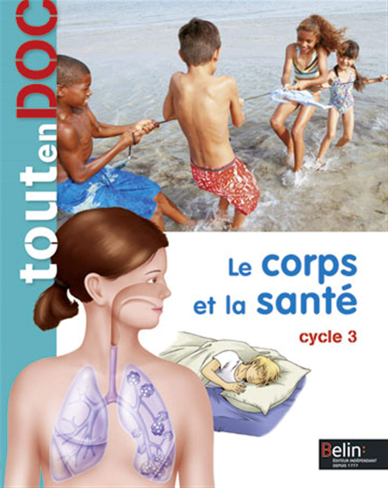Le corps et la santé : cycle 3