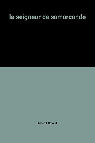 le seigneur de samarcande
