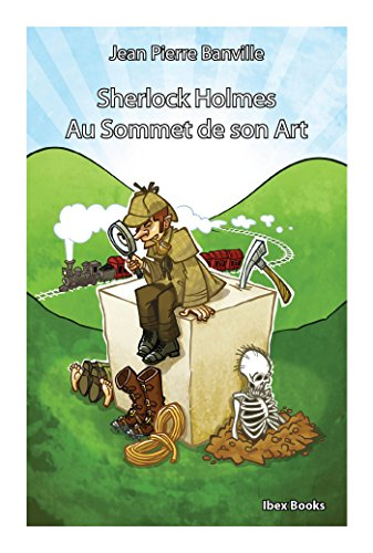Sherlock Holmes - Au Sommet de son Art (PETITE COLLECTI)