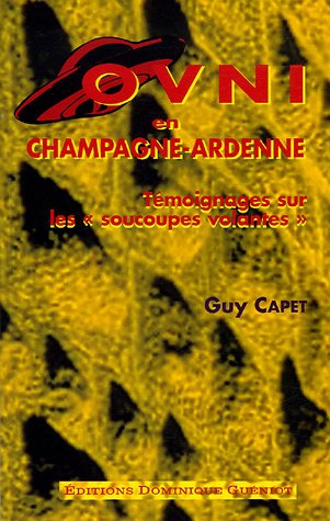 Ovni en Champagne-Ardenne : témoignages sur les soucoupes volantes