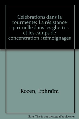 Célébrations dans la tourmente : la résistance spirituelle dans les ghettos et les camps de concentr