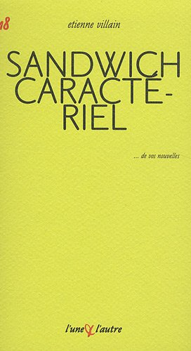 Sandwich caractériel