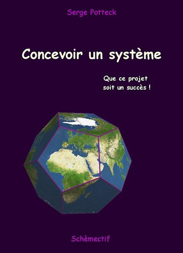 Concevoir un système : que ce projet soit un succès !