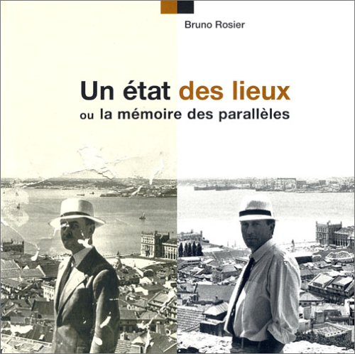 Un état des lieux ou La mémoire des parallèles