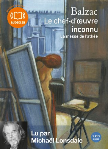 Le chef-d'oeuvre inconnu. La messe de l'athée