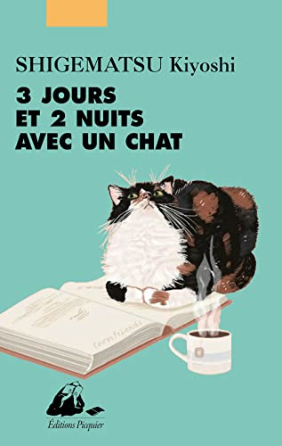 Trois jours et deux nuits avec un chat