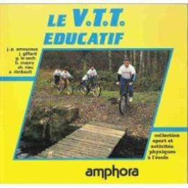 Le VTT éducatif