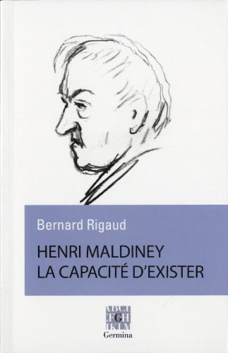 Henri Maldiney : la capacité d'exister