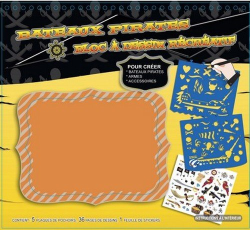 Bateaux pirates : bloc à dessin récréatif : pour créer bateaux pirates, armes, accessoires