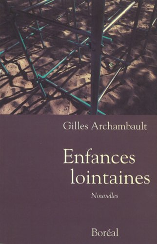 enfances lointaines