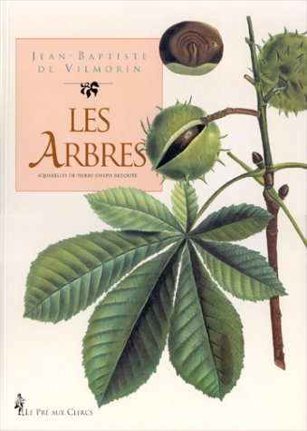 Les arbres : aquarelles de Pierre-Joseph Redouté
