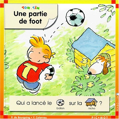 Tom et Tim. Vol. 1999. Une partie de foot
