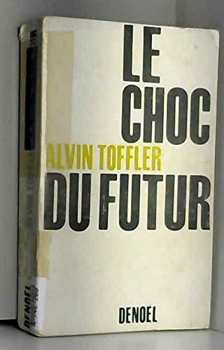 Le choc du futur
