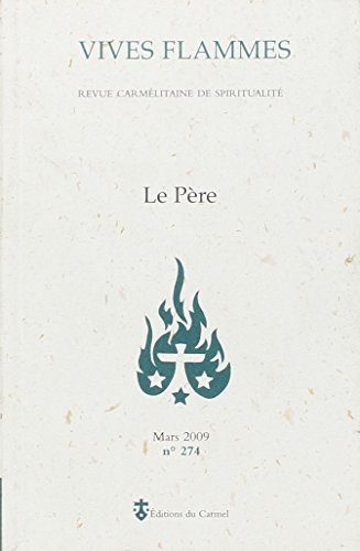 Vives flammes, n° 274. Le Père