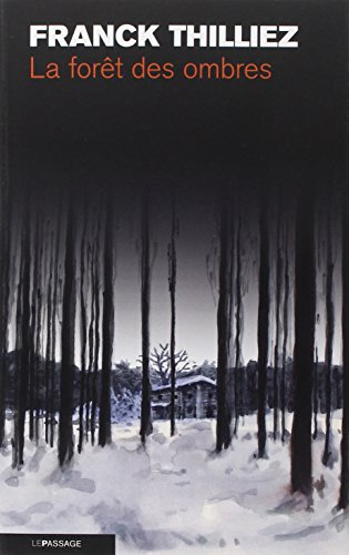 La forêt des ombres