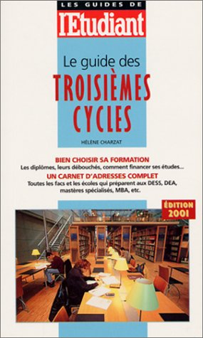 Le guide des troisièmes cycles