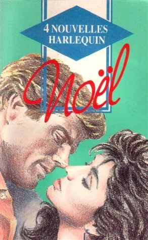 le message du passé : lumière, lumières : comment te l'avouer ? : le plus tendre des vœux : 4 romans