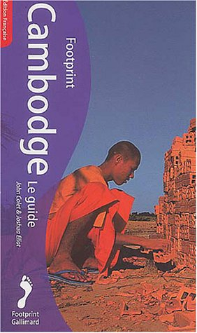 Cambodge : le guide