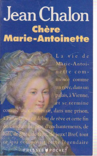 Chère Marie-Antoinette