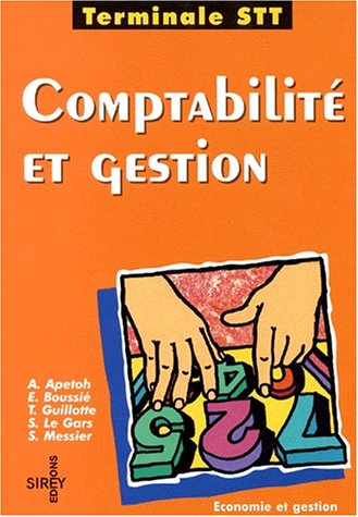 Comptabilité et gestion : terminale STT