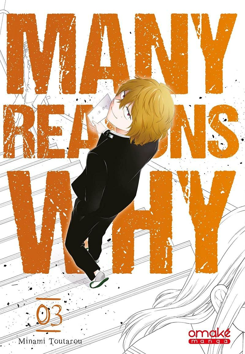 Many reasons why. Vol. 3