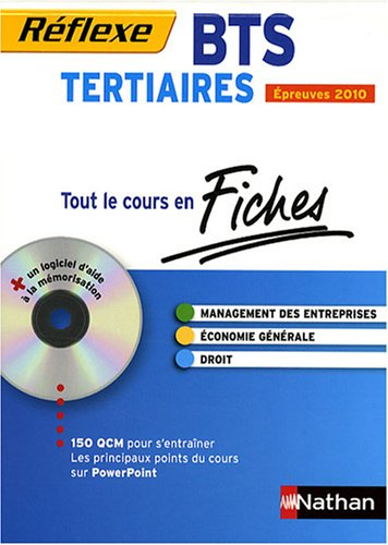 Management des entreprises, économie générale, droit, BTS tertiaires : épreuves 2010