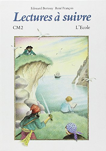 Lectures à suivre : classe de C.M.2., livre de lecture