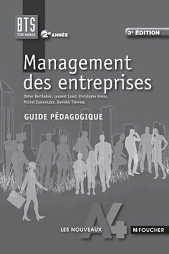 Management des entreprises BTS tertiaires 2e année : guide pédagogique