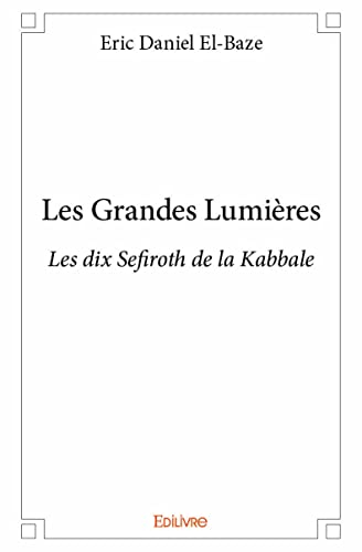 Les Grandes Lumières