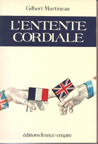 l'entente cordiale, de l'événement au concept