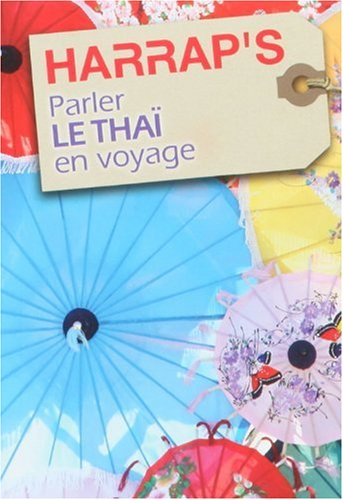 Parler le thaï en voyage