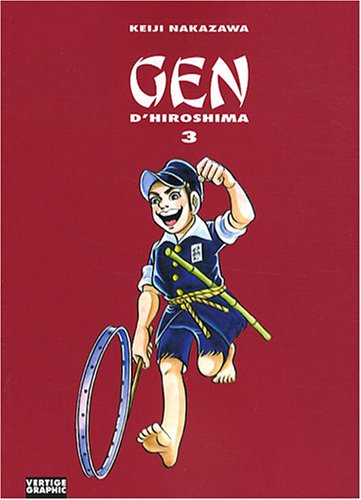 Gen d'Hiroshima. Vol. 3