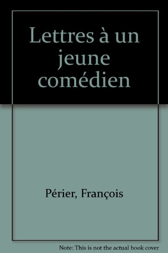 Lettres à un jeune comédien