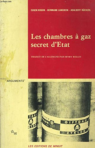 Les chambres à gaz, secret d'Etat