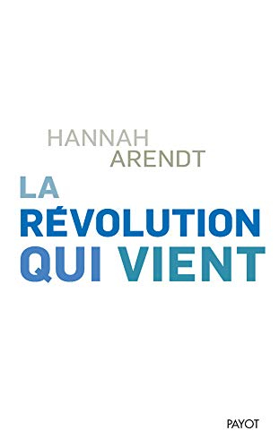 La révolution qui vient