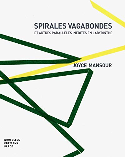 Spirales vagabondes : et autres parallèles inédites en labyrinthe