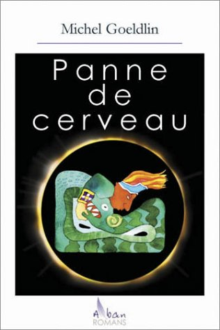Panne de cerveau