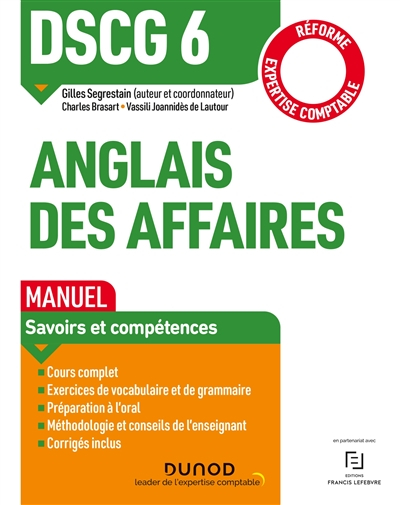 DSCG 6, anglais des affaires : manuel, savoirs et compétences : réforme expertise comptable