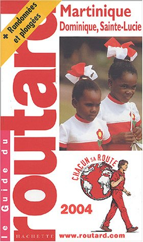 guide routard : martinique 2004