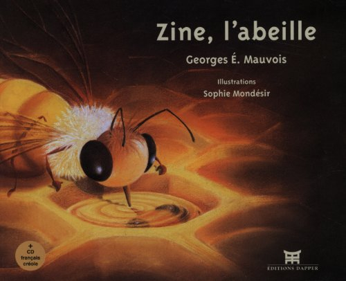 Zine, l'abeille