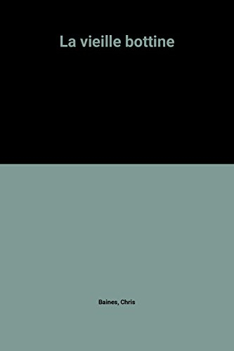 Je protège la nature. Vol. 4. La vieille bottine