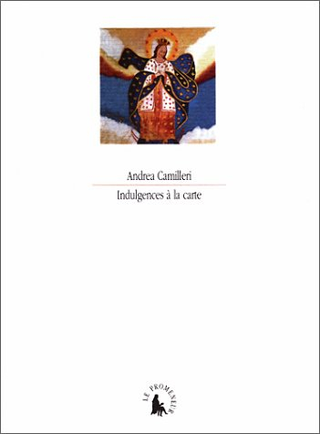 Indulgences à la carte