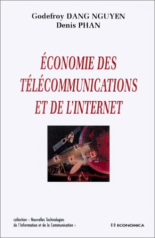 Economie des télécommunications et de l'Internet