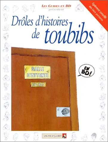 Drôles d'histoires de toubibs en BD !