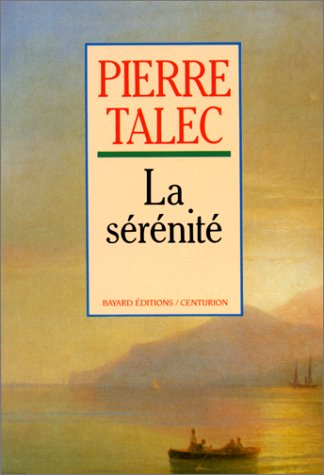 La Sérénité