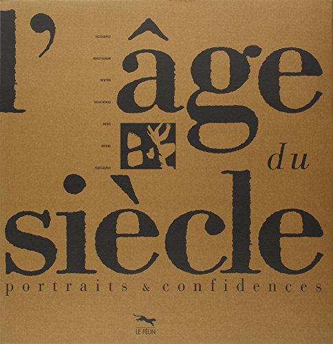 L'Age du siècle