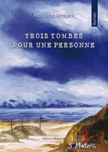 trois tombes pour une personne