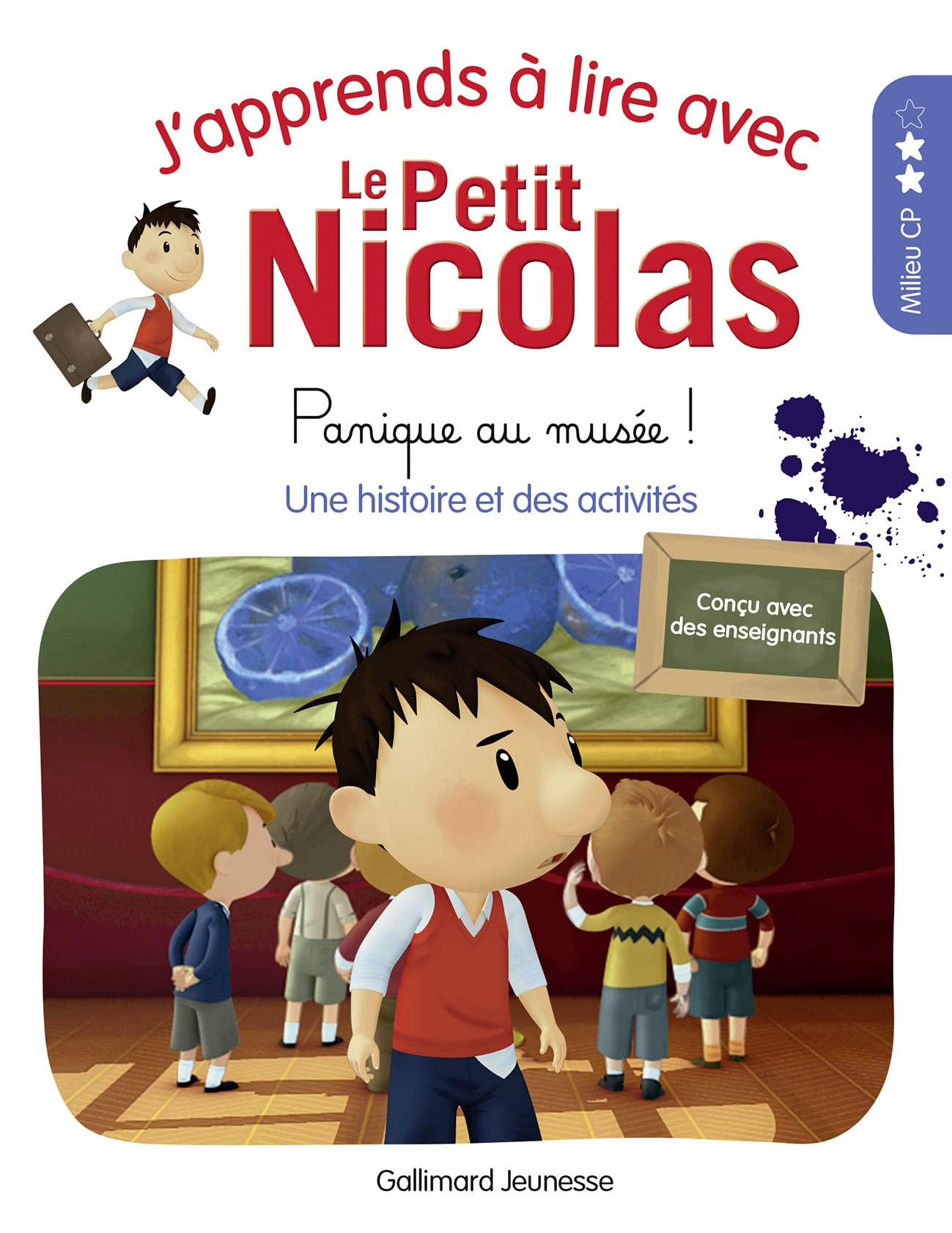 J'apprends à lire avec le Petit Nicolas. Panique au musée ! : une histoire et des activités : milieu