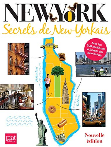 New York : secrets de New-Yorkais